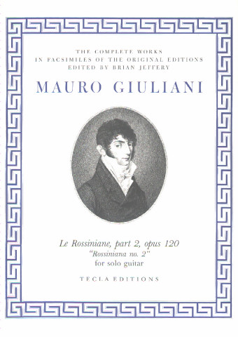 GIULIANI Mauro (1781-1829 Italia)<br><br>Rossiniane N� 2 op.120